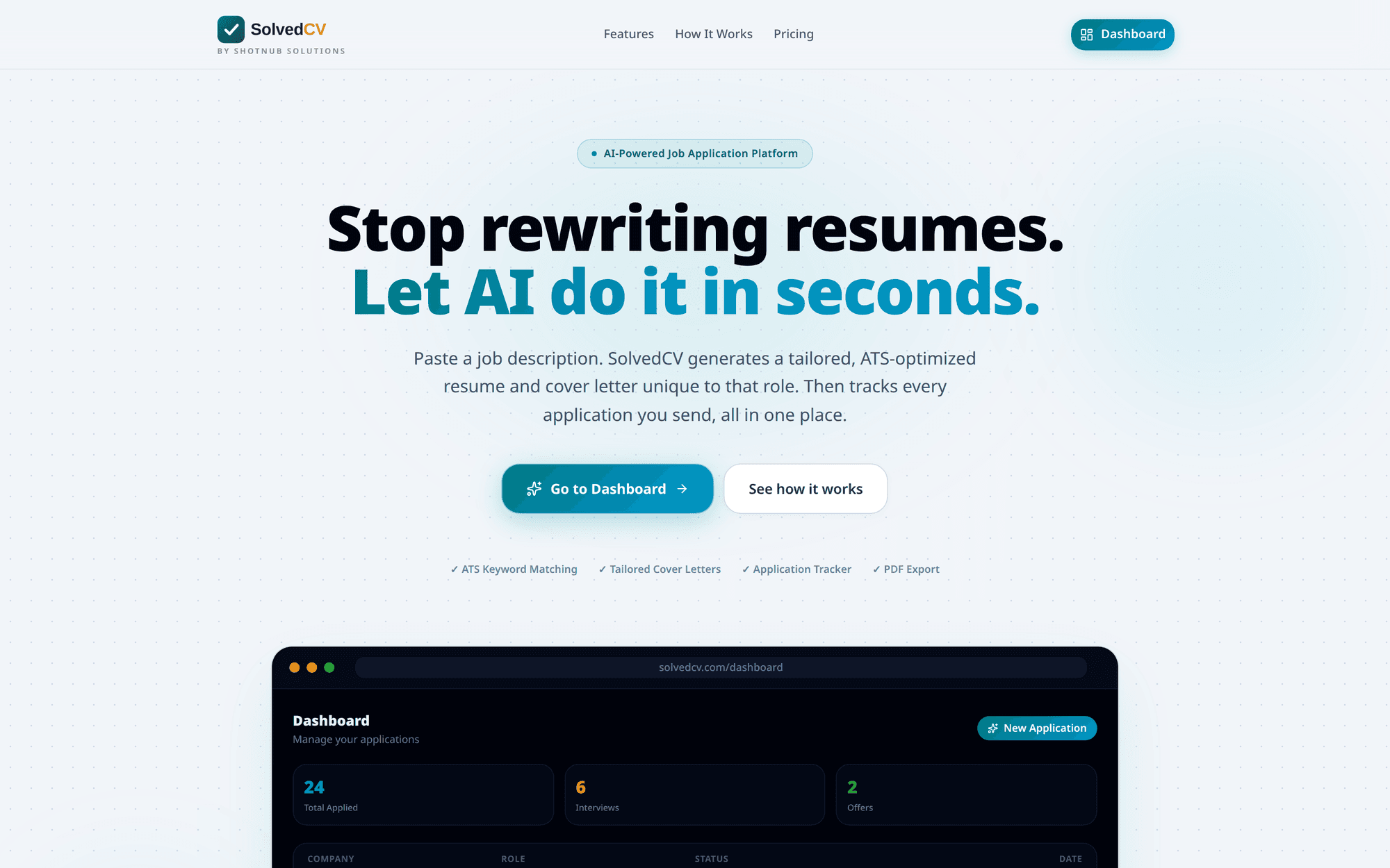 The SolvedCV homepage, headed "Stop rewriting resumes. Let AI do it in seconds.", above a preview of the application dashboard